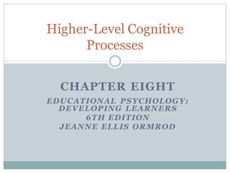 Higher-Level Cognitive Processes