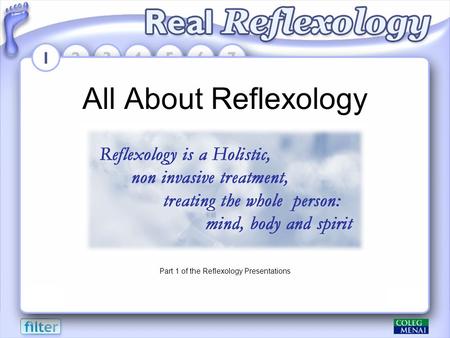 All About Reflexology Part 1 of the Reflexology Presentations.