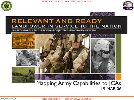 Mapping Army Capabilities to JCAs 15 MAR 06