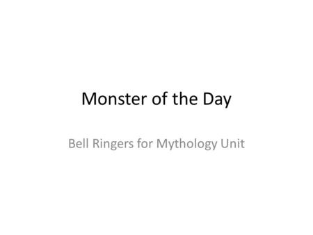 Bell Ringers for Mythology Unit