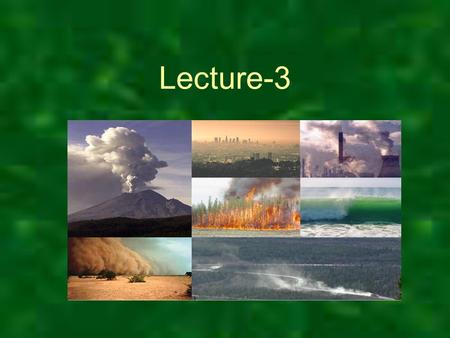 Lecture-3. Primary air pollutants - Materials that when released pose health risks in their unmodified forms or those emitted directly from identifiable.