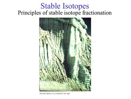 Principles of stable isotope fractionation