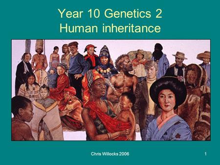 Year 10 Genetics 2 Human inheritance