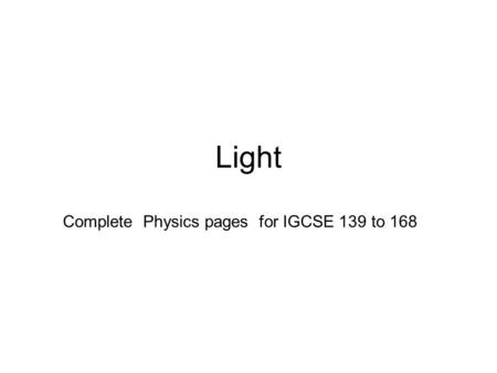Complete Physics pages for IGCSE 139 to 168