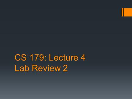 CS 179: Lecture 4 Lab Review 2. Groups of Threads (Hierarchy) (largest to smallest)  “Grid”:  All of the threads  Size: (number of threads per block)