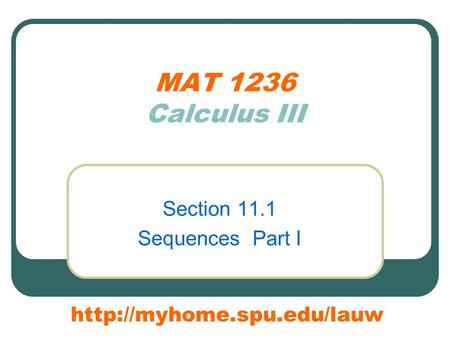 MAT 1236 Calculus III Section 11.1 Sequences Part I