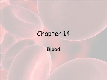 Chapter 14 Blood. Functions Transportation –Food and oxygen to cells –Waste from cells –Hormones –Heat from the core to the surface.