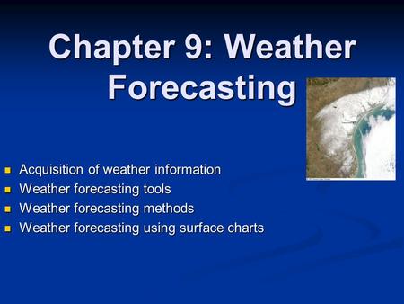 Chapter 9: Weather Forecasting
