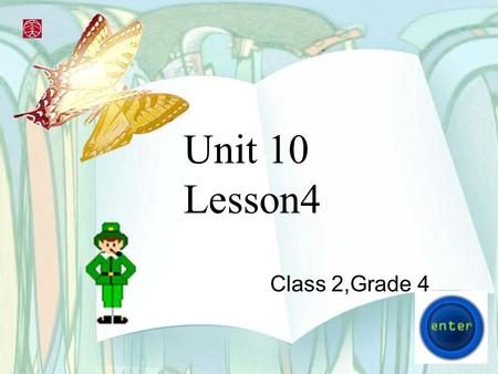 Class 2,Grade 4 Unit 10 Lesson4 Advertisement.