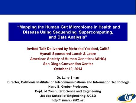 “Mapping the Human Gut Microbiome in Health and Disease Using Sequencing, Supercomputing, and Data Analysis” Invited Talk Delivered by Mehrdad Yazdani,