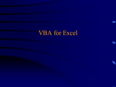 VBA for Excel. What is a spreadsheet? u An Excel spreadsheet is a set of worksheets  Each worksheets is made up of rows and columns of cells  Rows are.