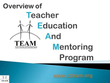 Teacher Education And Mentoring Program Overview of.