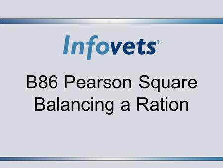B86 Pearson Square Balancing a Ration