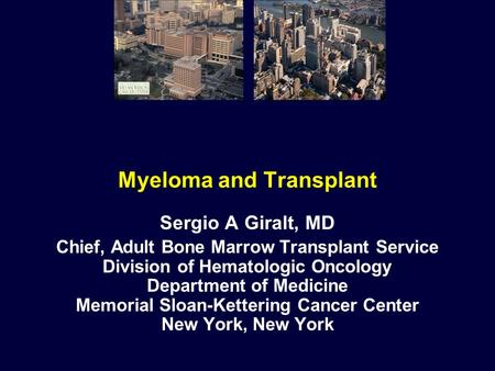 Myeloma and Transplant