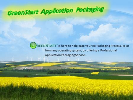 Is here to help ease your Re-Packaging Process, to or from any operating system, by offering a Professional Application Packaging Service.