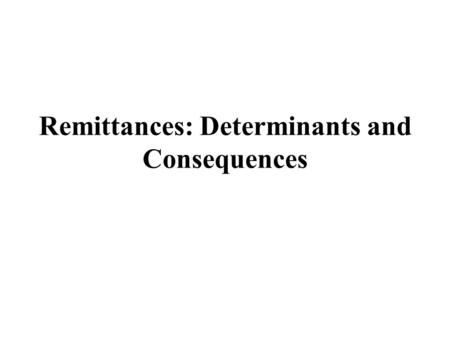 Pros and cons of remittances