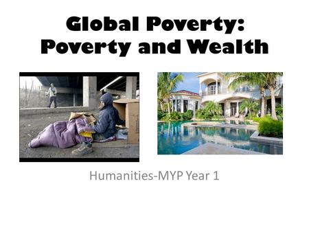 Global Poverty: Poverty and Wealth
