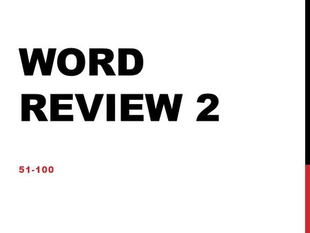 WORD REVIEW 2 51-100. 51. What is a document feature that identifies 12 complementary colors for text, background, accents, and links in a document called?