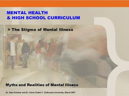 MENTAL HEALTH & HIGH SCHOOL CURRICULUM