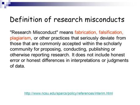 Definition of research misconducts