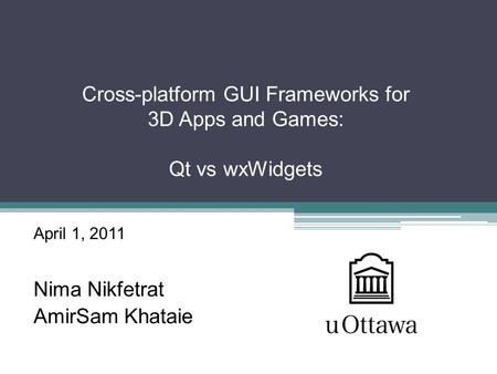 Cross-platform GUI Frameworks for 3D Apps and Games: Qt vs wxWidgets