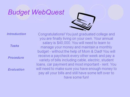 Budget WebQuest Introduction