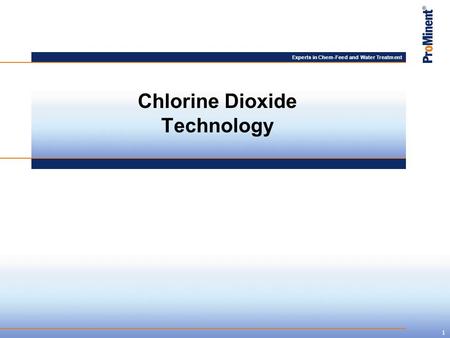 Chlorine Dioxide Technology
