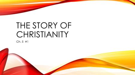 THE STORY OF CHRISTIANITY Ch. 5 #1. CHRISTIANITY IN CANADA (2002) PAGE 149 Roman Catholics43% Protestants29% United Church10% Anglican 7% Lutheran 2%