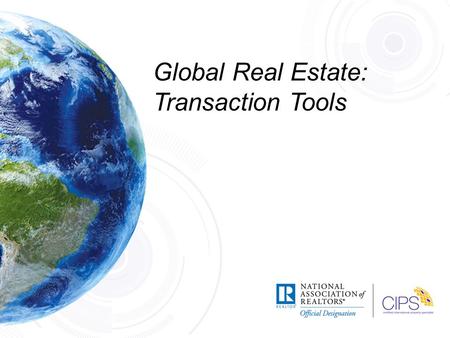 Global Real Estate: Transaction Tools. INTRODUCTION 2.