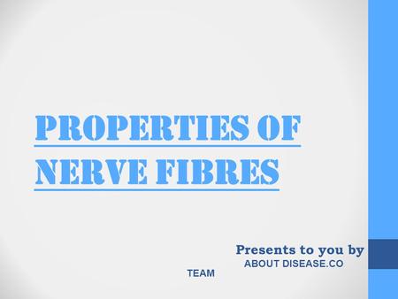 Properties of Nerve Fibres