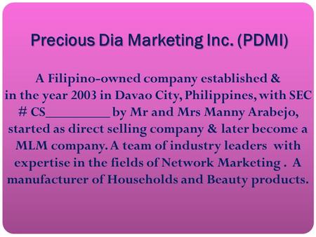 Precious Dia Marketing Inc. (PDMI)