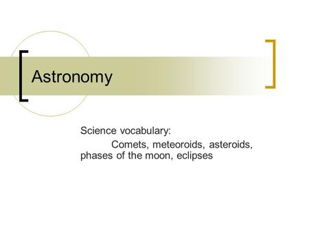 Astronomy Science vocabulary: