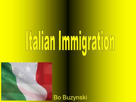 Bo Buzynski. Population in U.S. In 1850 less the 4000 Italians were counted in America. However, 1880 more then 44,000 were counted in America. About.