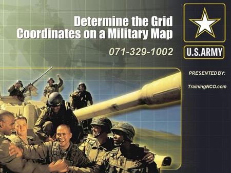 Determine the Grid Coordinates on a Military Map