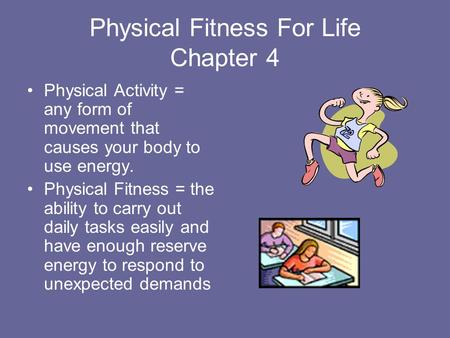 Physical Fitness For Life Chapter 4