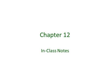 Chapter 12 In-Class Notes. Background on Mutual Funds Advantages of Investing in Mutual Funds Diversified portfolio Professional management Marketability.