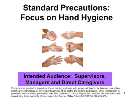 Standard Precautions: Focus on Hand Hygiene