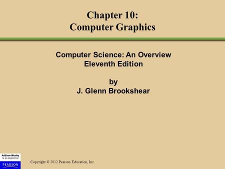 Chapter 10: Computer Graphics