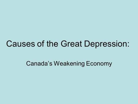 Causes of the Great Depression: