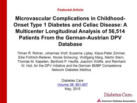 Microvascular Complications in Childhood- Onset Type 1 Diabetes and Celiac Disease: A Multicenter Longitudinal Analysis of 56,514 Patients From the German-Austrian.