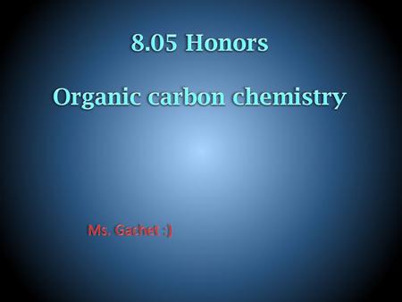 Curriculum Standards National: Content Standard B Physical Science: Structure and properties of matter Carbon atoms can bond to one another in chains,