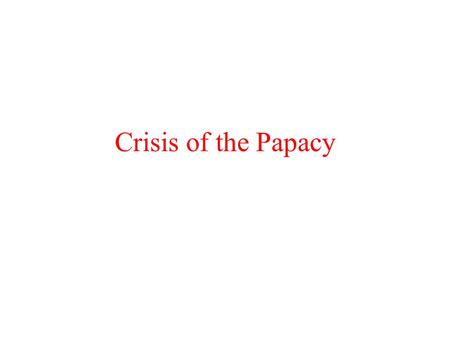 Crisis of the Papacy. I. Height of the Papacy A.Pope Innocent III (1198-1216) 1 Influences selection of German emperors 2. Forces Philip II of France.