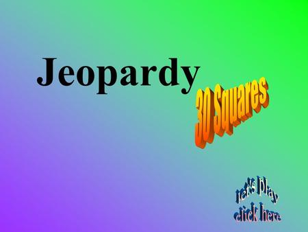 Jeopardy 20 40 60 80 100 ABCDEF A 20 CHAPTER 1 WHAT HAD DANIEL PURPOSED IN HIS HEART NOT TO DO?