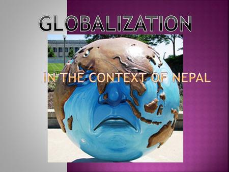 Business in the 21st century has been able to expand its boundaries overwhelmingly, regardless of the geographical constraints. Nepal, a least developed.