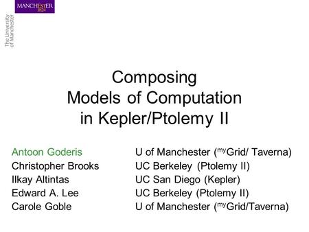 Composing Models of Computation in Kepler/Ptolemy II