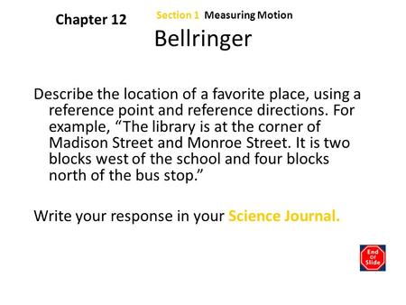 Chapter 12 Section 1  Measuring Motion Bellringer