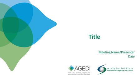 Title Meeting Name/Presenter Date. OVERARCHING GOAL To develop a useful downscaled regional climate dataset to enable a variety of sectors to assess the.