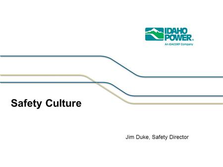 Safety Culture Jim Duke, Safety Director. IPC OSHA Rate (25 year history)
