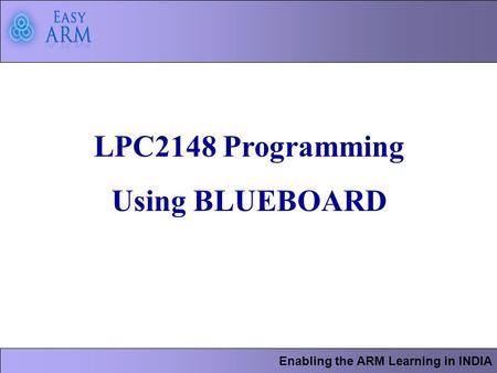 LPC2148 Programming Using BLUEBOARD