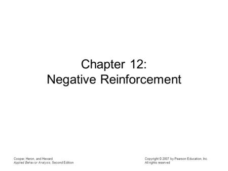 Chapter 12: Negative Reinforcement
